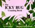 Cover of: The icky bug counting book