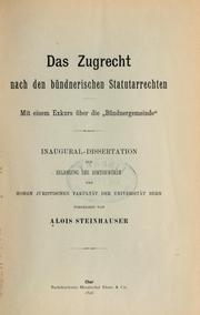 Cover of: Das Zugrecht nach den bündnerischen Statutanrechten by Alois Steinhauser