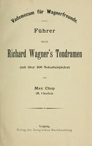 Cover of: Vademecum für Wagnerfreunde: Führer durch Richard Wagner's Tondramen (mit über 400 Notenbeispielen)