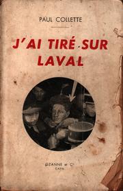 Cover of: J'ai tiré sur Laval