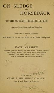 Cover of: On sledge and horseback to the outcast Siberian lepers