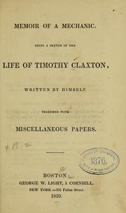 Memoir of a mechanic by Timothy Claxton