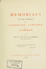 Memorials of the families of Lumsdaine, Lumisden, or Lumsden by H.W. Lumsden