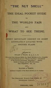 Cover of: "The nut shell": the ideal pocket guide to the World's Fair and what to see there ...