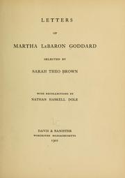 Cover of: Letters...selected by Sarah Theo Brown... by Martha L. B. Goddard