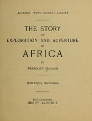 Cover of: The story of exploration and adventure in Africa