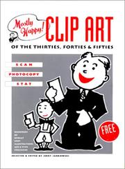 Cover of: Mostly happy! clip art of the thirties, forties & fifties