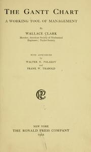 The Gantt chart by Wallace Clark