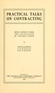 Cover of: Practical talks on contracting by Frank B. Gilbreth, Jr.