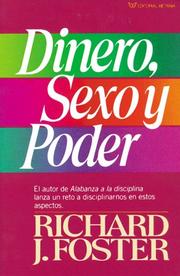 Cover of: Dinero, sexo y poder by Richard J. Foster