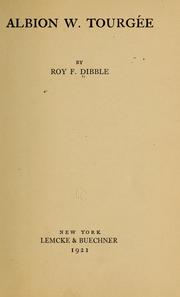 Albion W. Tourgée by Roy Floyd Dibble