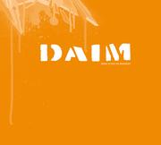Cover of: DAIM: daring to push the boundaries