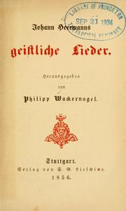 Cover of: Johann Heermanns geistliche Lieder by Johann Heermann