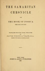 Cover of: The Samaritan chronicle by Oliver Turnbull Crane