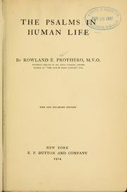 Cover of: The Psalms in human life by Rowland Edmund Prothero Ernle, Rowland Edmund Prothero Ernle