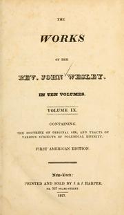 Cover of: The Works of the Rev. John Wesley | John Wesley