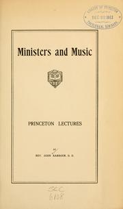 Cover of: Ministers and music: Princeton lectures