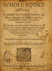 Cover of: The Whole booke of Psalmes collected into English meetre by Thomas Sternhold, John Hopkins, Hopkins, John, Beth Quitslund, Nicholas Temperley, Thomas Sternhold