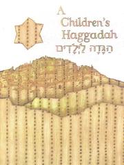 Cover of: Children's Haggadah =: [Hagadah la-yeladim]