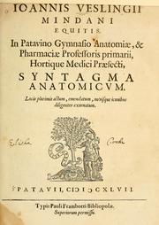 Cover of: Ioannis Veslingii ... Syntagma anatomicum