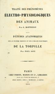 Cover of: Traité des phénomènes électro-physiologiques des animaux