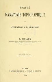 Cover of: Traité d'anatomie topographique avec applications à la chirurgie