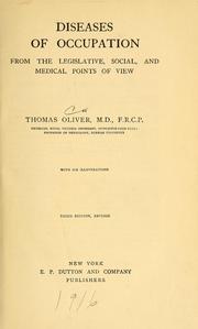 Cover of: Diseases of occupation from the legislative, social, and medical points of view