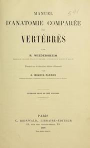 Cover of: Manuel d'anatomie comparée des vertébrés by Robert Wiedersheim, Robert Wiedersheim