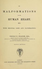 Cover of: On malformations of the human heart, etc by Thomas B. (Thomas Bevill) Peacock