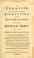 Cover of: A treatise on the three different digestions, and discharges of the human body