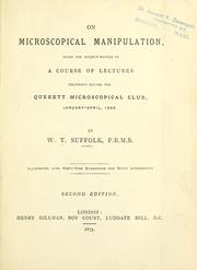 On microscopical manipulation by W. T. Suffolk