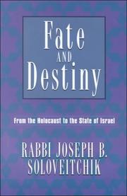 Cover of: Fate and Destiny: From Holocaust to the State of Israel