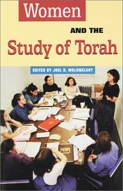 Cover of: Women and the Study of Torah by Joel B. Wolowelsky