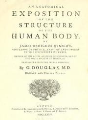 Cover of: An anatomical exposition of the structure of the human body