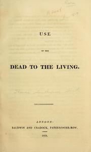 Cover of: Use of the dead to the living