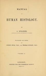 Cover of: Manual of human histology by Albert Kölliker
