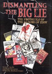 Cover of: Dismantling the Big Lie by Steven L. Jacobs, Mark Weitzman