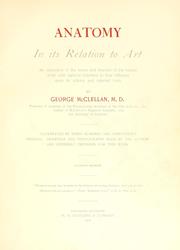 Cover of: Anatomy in its relation to art: an exposition of the bones & muscles of the human body with especial reference to their influence upon its actions & external form