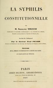 Cover of: La syphilis constitutionnelle by Rudolf Ludwig Karl Virchow