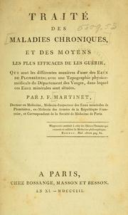 Cover of: Traité des maladies chroniques by J. F. Martinet