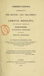 Observations illustrative of the history and treatment of chronic debility by William Shearman