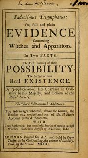 Cover of: Saducismus triumphatus: or, Full and plain evidence concerning witches and apparitions by Joseph Glanvill