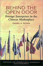 Cover of: Behind the open door: foreign enterprises in the Chinese marketplace