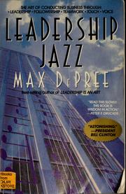 Cover of: Leadership jazz by Max De Pree