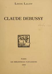 Cover of: Claude Debussy. [With a portrait and musical notes.].