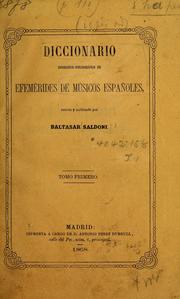 Cover of: Diccionario biográfico-bibliográfico de efemérides de músicos españoles