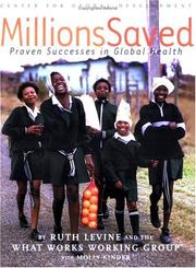 Cover of: Millions Saved: Proven Successes In Global Health