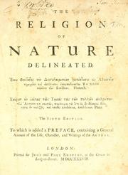 The religion of nature delineated ... by William Wollaston