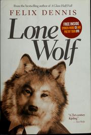 Cover of: Lone wolf by Felix Dennis