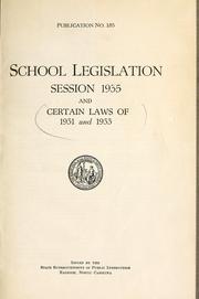 Cover of: School legislation: session 1935 and certain laws of 1931 and 1933